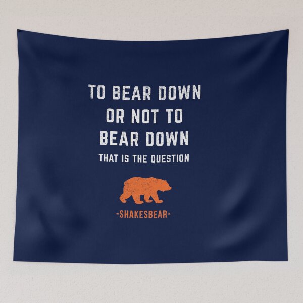 Item preview, To Bear Down or Not To Bear Down designed and sold by Primotees.