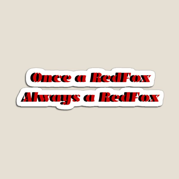 Item preview, Once a RedFox Always a RedFox designed and sold by babydulo.