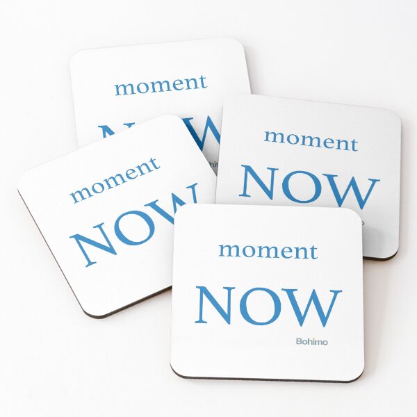 Item preview, Moment NOW. Quotation for tshirt printing. designed and sold by Bohimo.