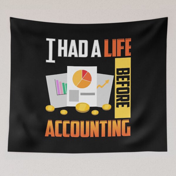 Item preview, Cute & Funny I Had a Life Before Accounting CPA designed and sold by perfectpresents.