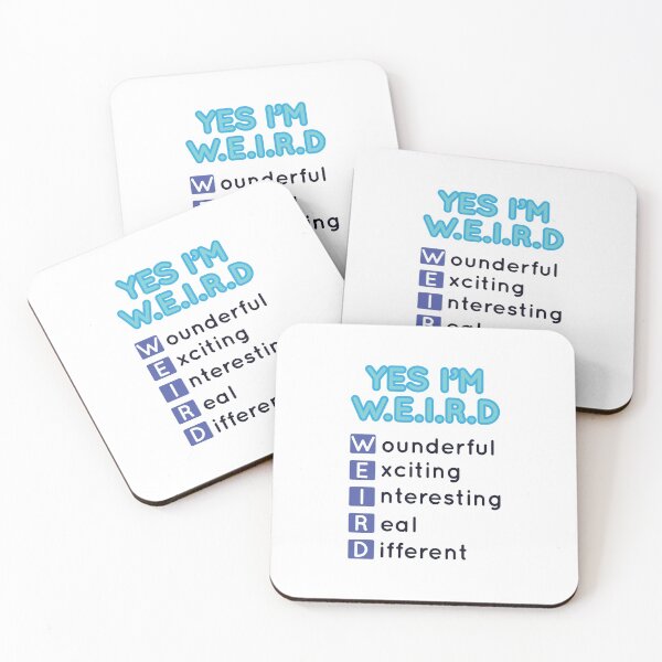 Item preview, Yes I´m W.E.I.R.D. designed and sold by Rehakeles.