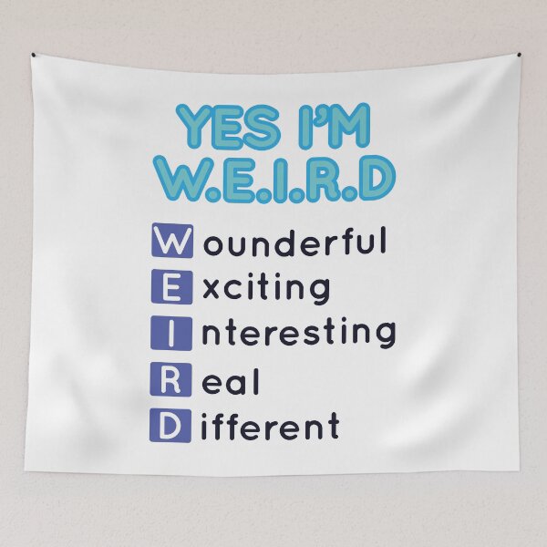 Item preview, Yes I´m W.E.I.R.D. designed and sold by Rehakeles.