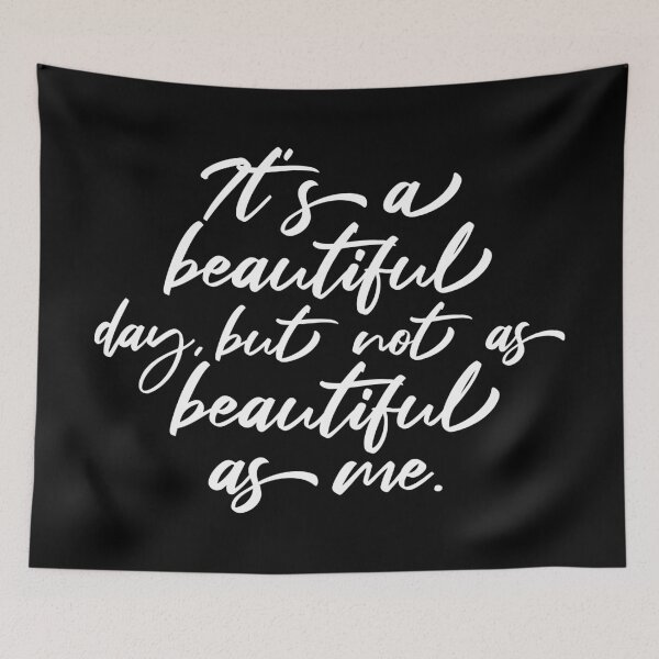 Item preview, Beautiful Day Woman Quote Inspirational Compliment designed and sold by RobDigital.