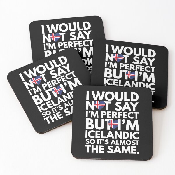 Item preview, Not Saying I am Perfect, But I am Icelandic, It is almost the Same. designed and sold by elhefe.
