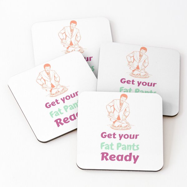 Artikelvorschau, GET YOUR FAT PANTS READY XMAS CHRISTMAS HOLIDAYS DESIGN entworfen und verkauft von ER-DESIGNS.