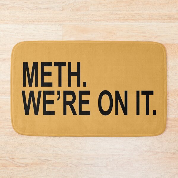 Item preview, METH. WE'RE ON IT. designed and sold by christopper.