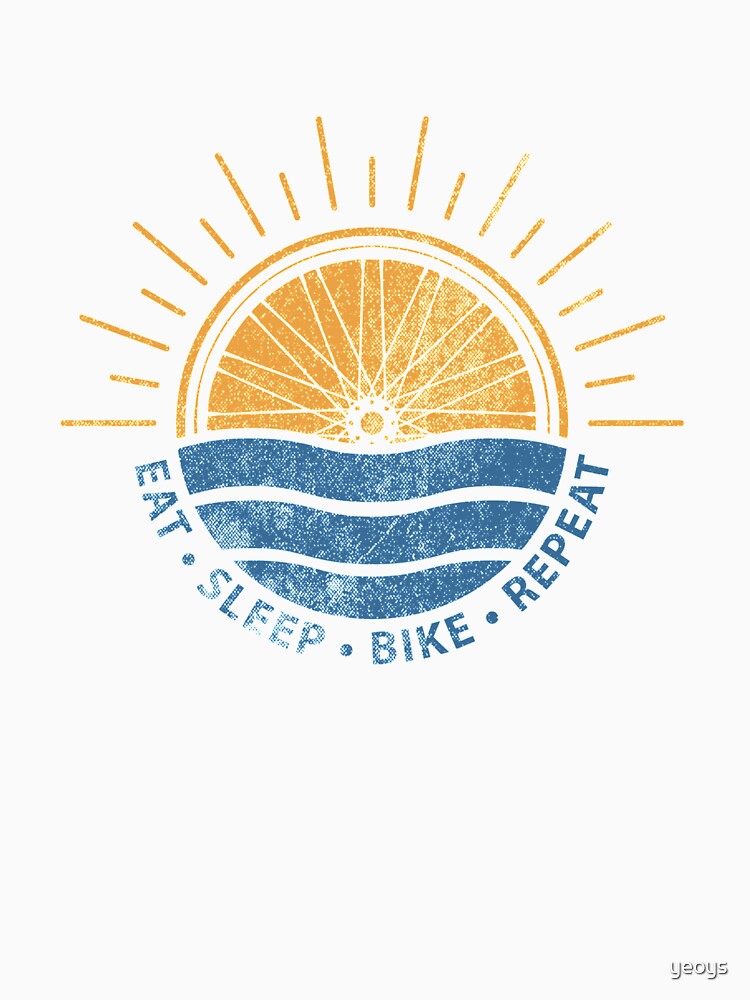 Eat Sleep Bike Repeat - Mountain bike by yeoys