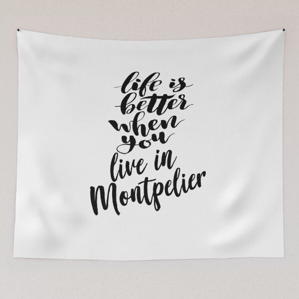 Item preview, Life is Better When You Live In Montpelier Vermont Raised Me designed and sold by ProjectX23.