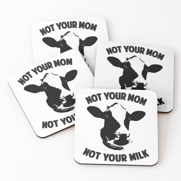Item preview, Not Your Mom, Not Your Milk designed and sold by DoodleDashCollective.