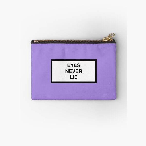 Item preview, EYES NEVER LIE designed and sold by asymmetrickid.