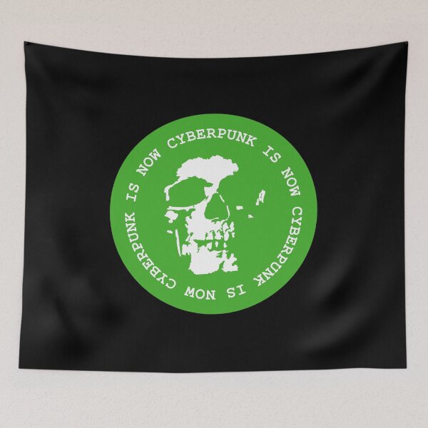 Item preview, Cyberpunk is now skull - Green designed and sold by MOREDANKMEMES.
