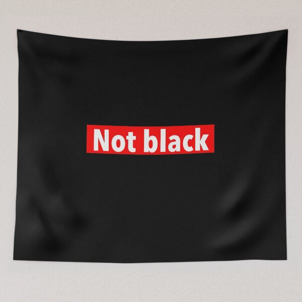 Item preview, Not black designed and sold by weavernap.