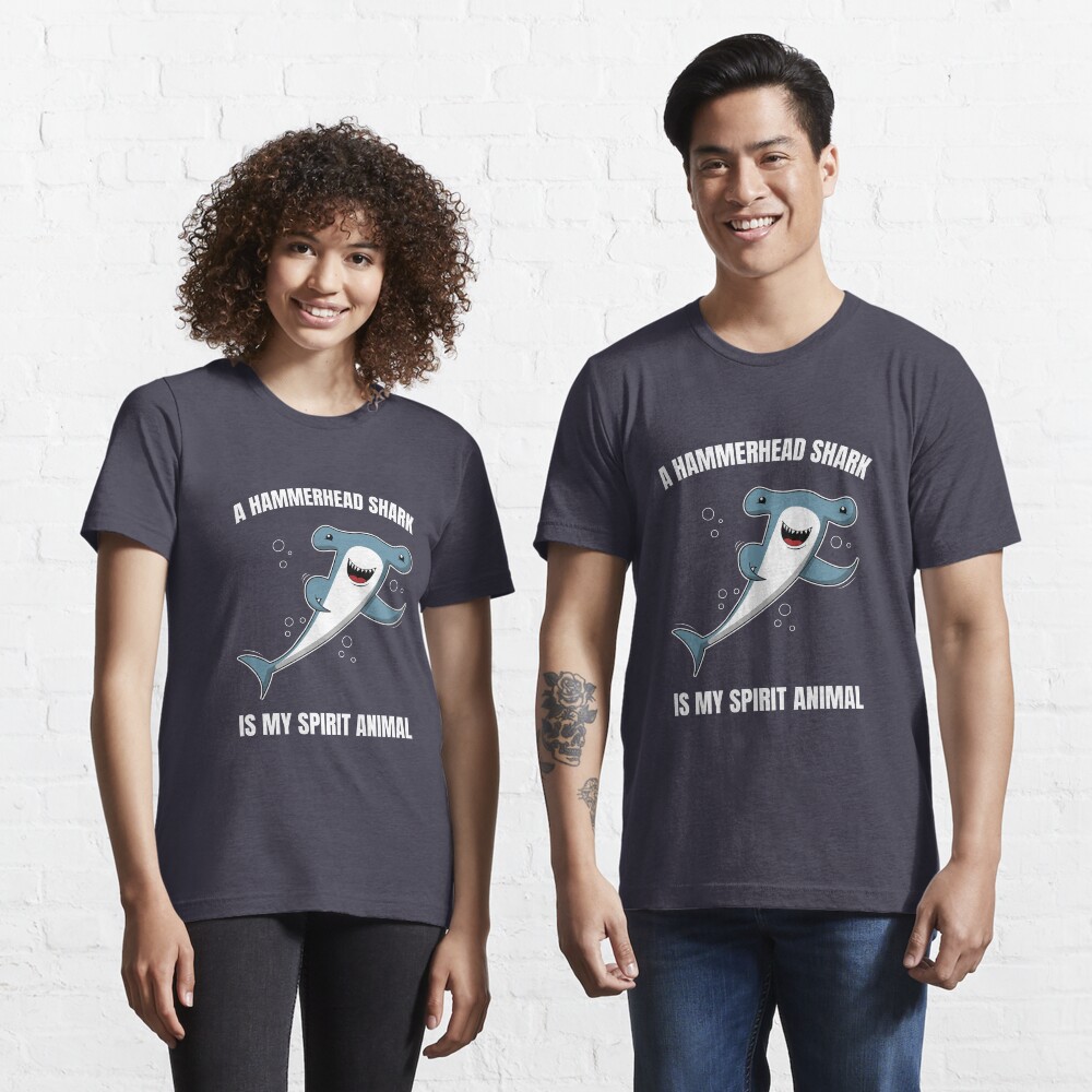 Hammerhead Is My Spirit Animal - Hammerhead Shark Essential T-Shirt