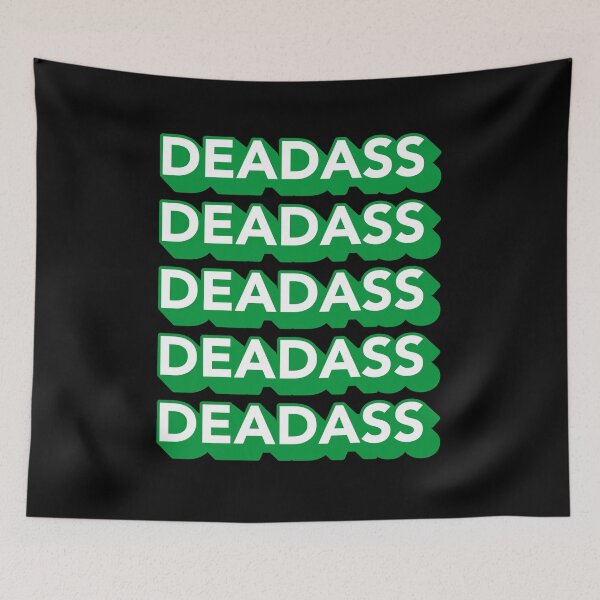 Item preview, Deadass Typography - Green designed and sold by MOREDANKMEMES.