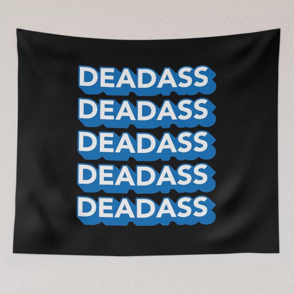 Item preview, Deadass Typography - Blue designed and sold by MOREDANKMEMES.