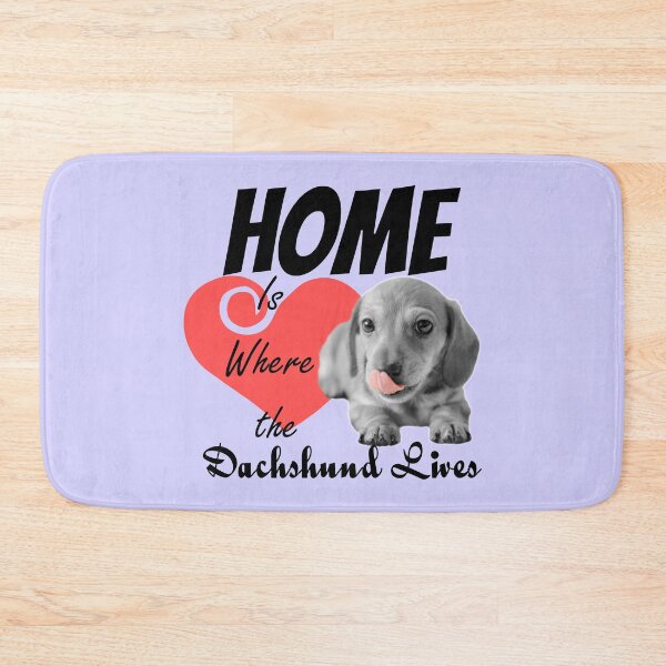 Item preview, Home is Where the Dachshund Lives designed and sold by tribbledesign.