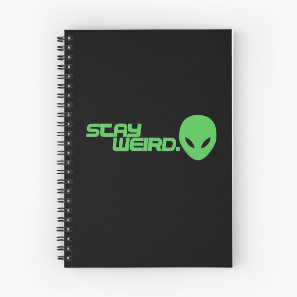 Item preview, Stay Weird  designed and sold by Spoof-Tastic.