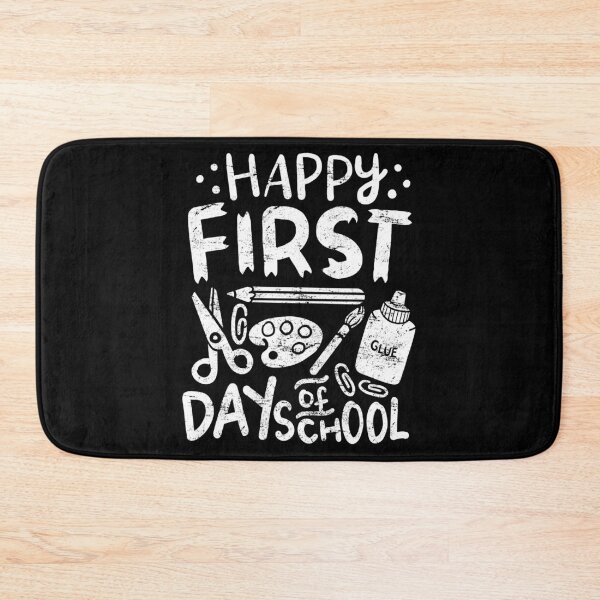 Item preview, First Day Of School designed and sold by 4tomic.