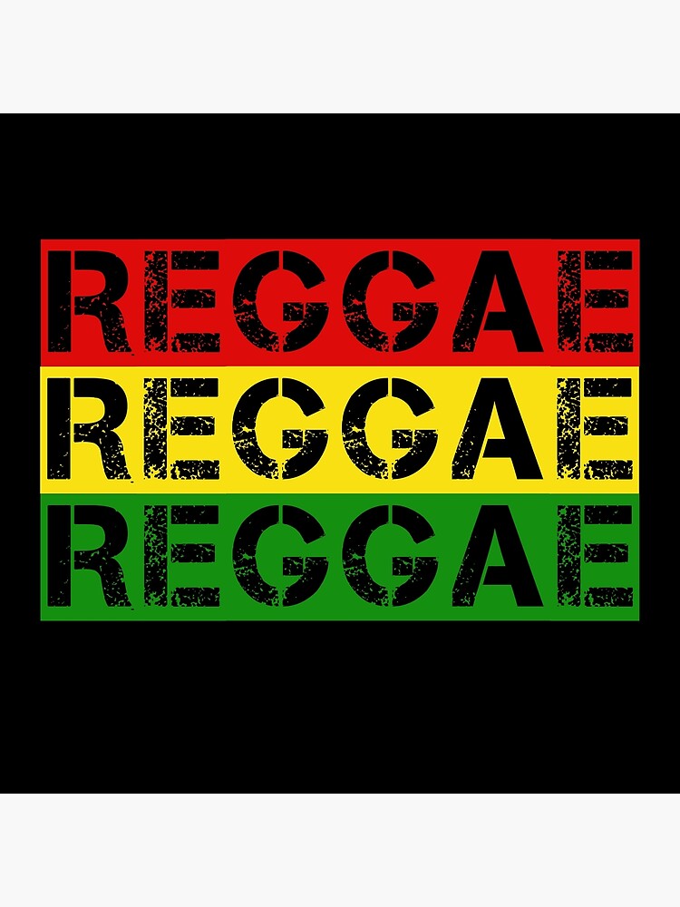 "REGGAE REGGAE REGGAE FLAG" Poster for Sale by IlluminationD Redbubble