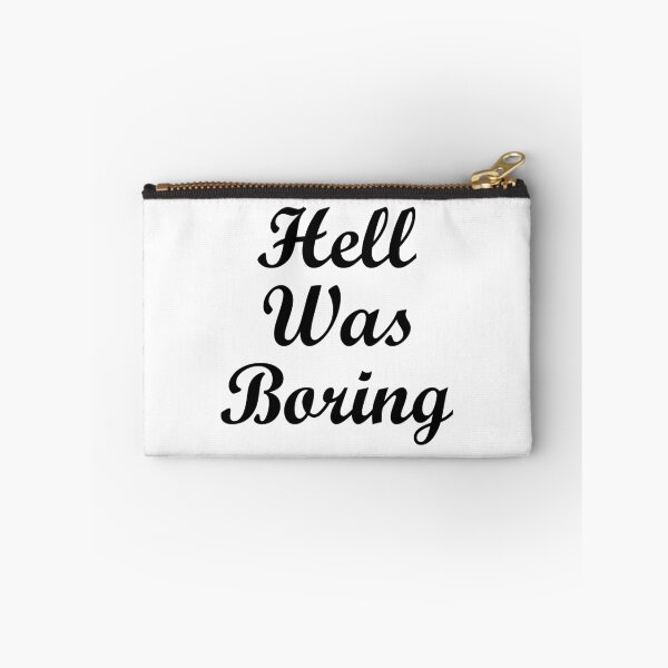 Item preview, Hell was boring designed and sold by TheArtism.