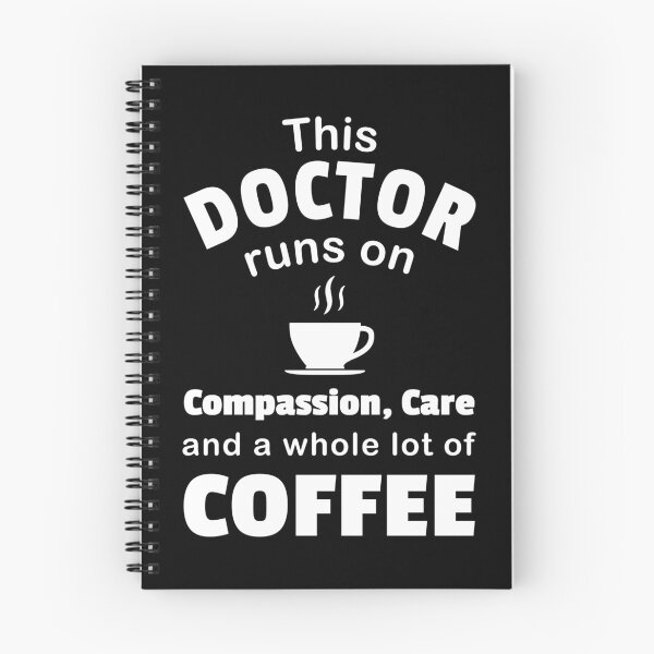 Item preview, Doctor Coffee Lover Compassion Care Quote Funny Physician designed and sold by CreatedByHeidi.