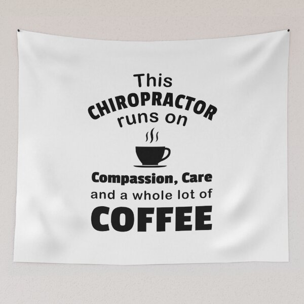 Item preview, Chiropractor Coffee Lover Compassion Care Quote Funny designed and sold by CreatedByHeidi.