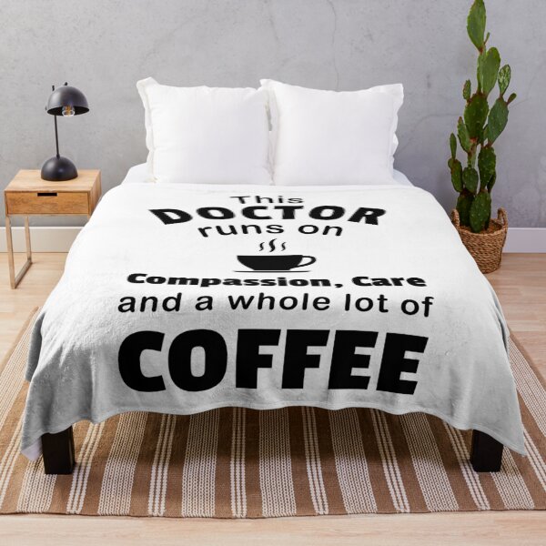 Item preview, Doctor Coffee Lover Compassion Care Quote Funny Physician  designed and sold by CreatedByHeidi.