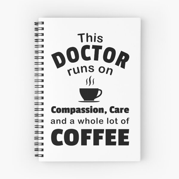 Item preview, Doctor Coffee Lover Compassion Care Quote Funny Physician  designed and sold by CreatedByHeidi.