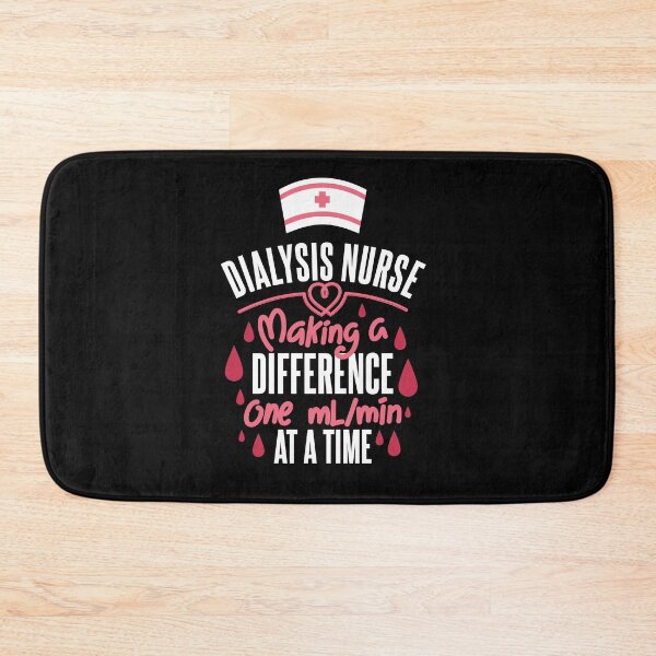 Item preview, dialysis nurse- Making A Difference One ml/min At A Time designed and sold by RPHDesigns.