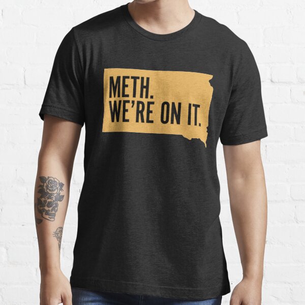 South Dakota, We're on it Essential T-Shirt