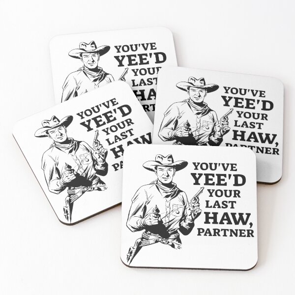 Item preview, You've yee'd your last haw partner designed and sold by Tdork.