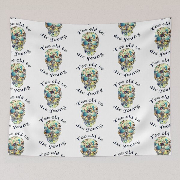 Item preview,  Too old to the young designed and sold by Againstallodds.