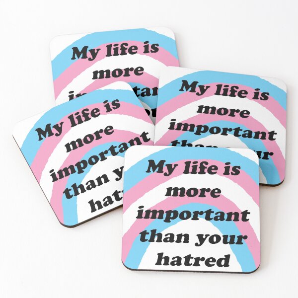 Item preview, My life is more important than your hatred designed and sold by LeighsDesigns.