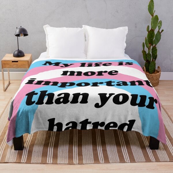 Item preview, My life is more important than your hatred designed and sold by LeighsDesigns.