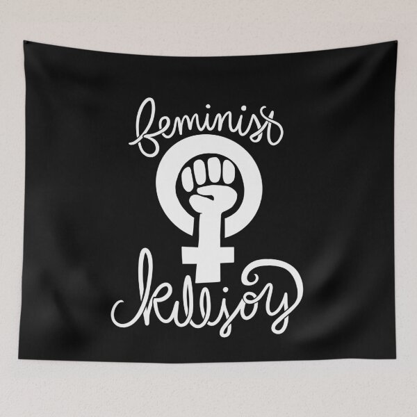 Item preview, Feminist Killjoy designed and sold by FrictionMaxxing.