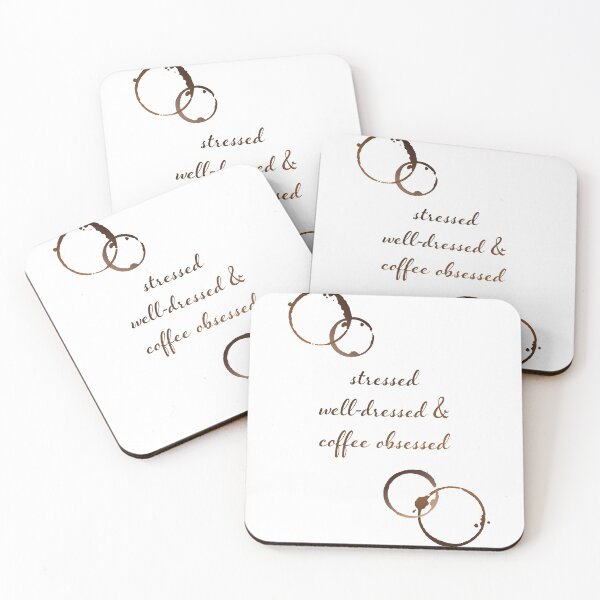 Item preview, Stressed, Well-Dressed & Coffee Obsessed designed and sold by AprilSLDesigns.