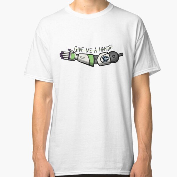 Give Me a Hand? Classic T-Shirt