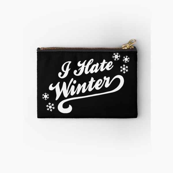 Item preview, I hate winter designed and sold by AricHutfles.