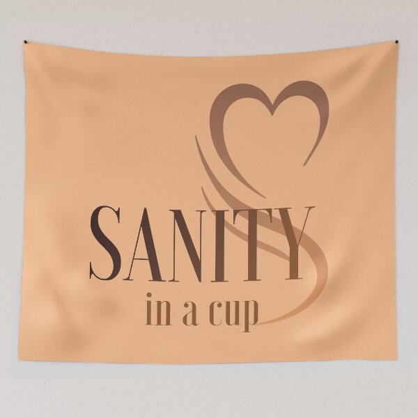 Item preview, Sanity In A Cup! designed and sold by AprilSLDesigns.