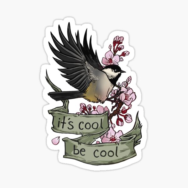 It's Cool; Be Cool Sticker