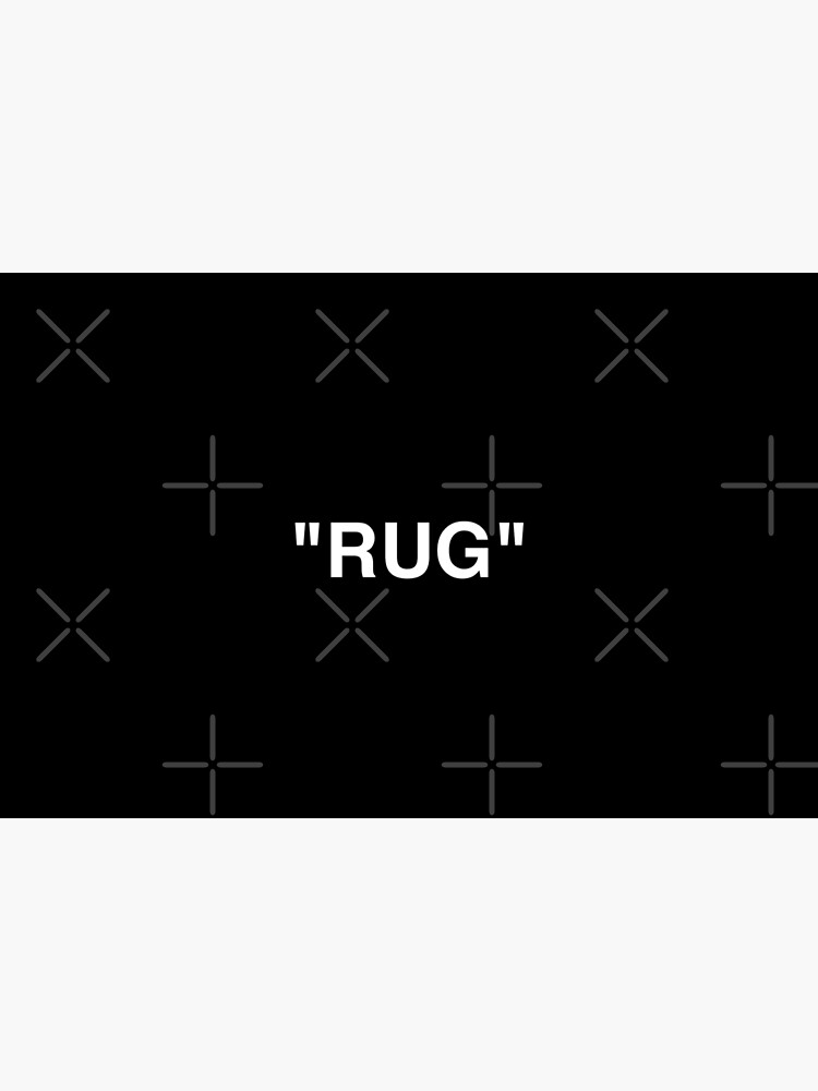 "RUG" by showmetype
