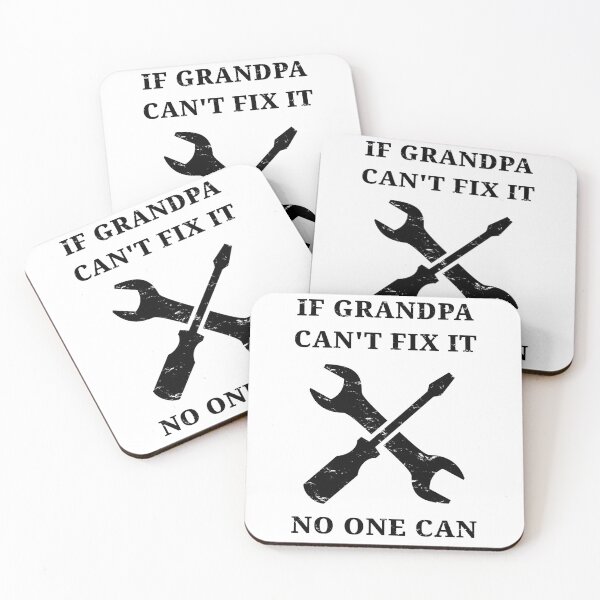 Item preview, If grandpa can't fix it... designed and sold by kailukask.