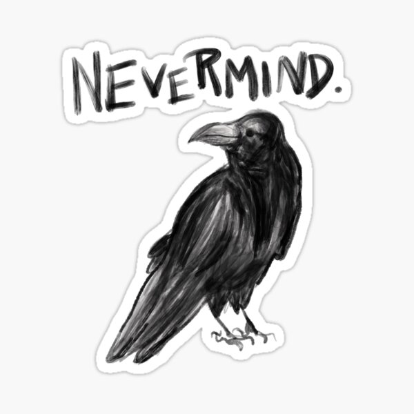 Item preview, Passive aggressive Raven designed and sold by ChevalNoir.
