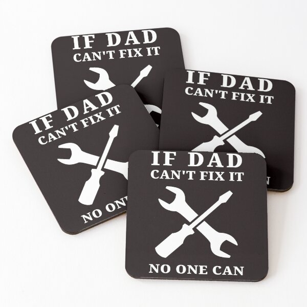 Item preview, If dad can't fix it... designed and sold by kailukask.