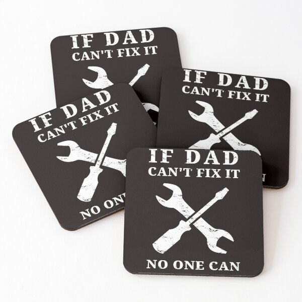 Item preview, If dad can't fix it... designed and sold by kailukask.