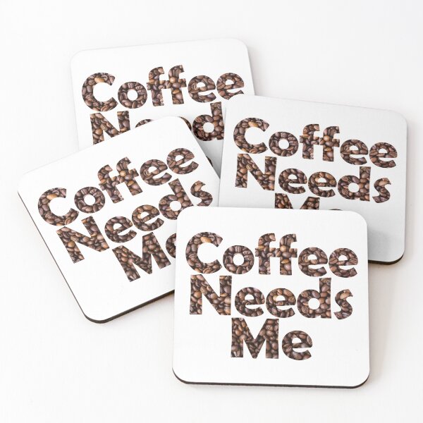 Item preview, Coffee Needs Me designed and sold by SassyClassyMe.