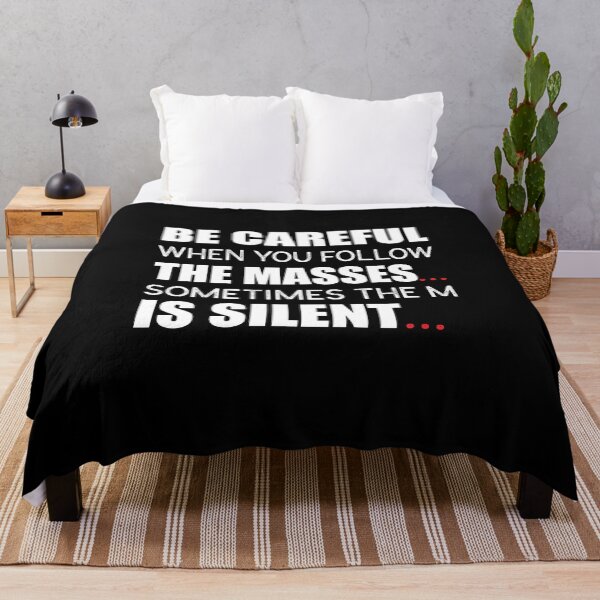 Item preview, Be Careful When You Follow The Masses. Sometimes The M Is Silent. designed and sold by KateMarc.