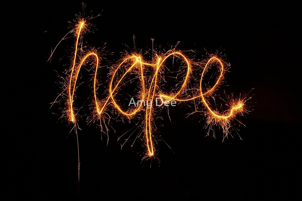 “Hope - Light In The Darkness” by Amy Dee | Redbubble