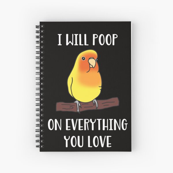 Item preview, i will poop on everything you love - yellow lovebird designed and sold by FandomizedRose.