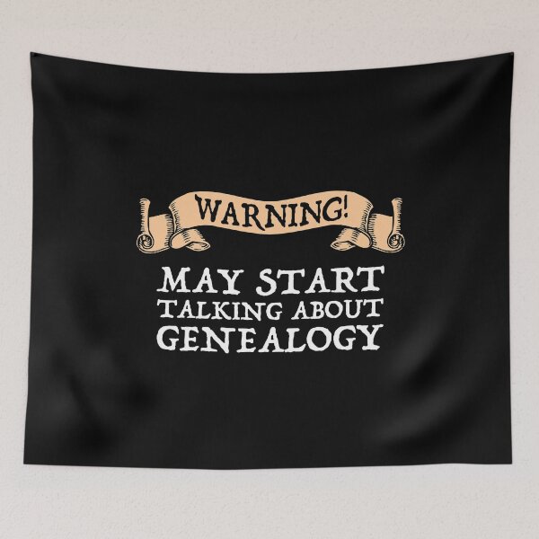 Item preview, Warning! May Start Talking About Genealogy designed and sold by Cat Lady Designs.